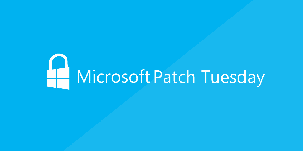 55 LỖ HỔNG BẢO MẬT ĐƯỢC SỬA CHỮA TRONG PATCH TUESDAY