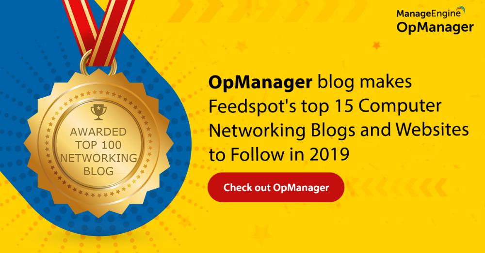 OpManager có tên trong top các danh sách blog và trang web mạng hàng đầu của Feedspot vào năm 2019